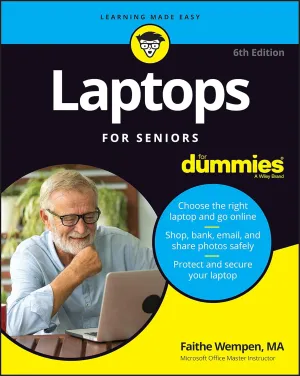 Laptops For Seniors For Dummies 6th Edition